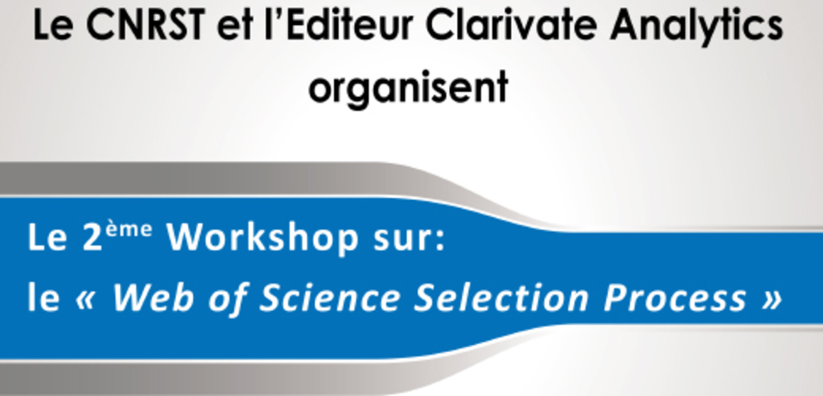 2ème atelier sur le «Web of Science Selection Process»