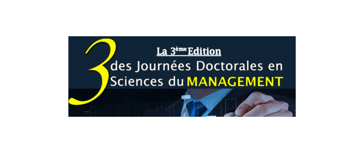 3ème édition des Journées Doctorales en Sciences du Management