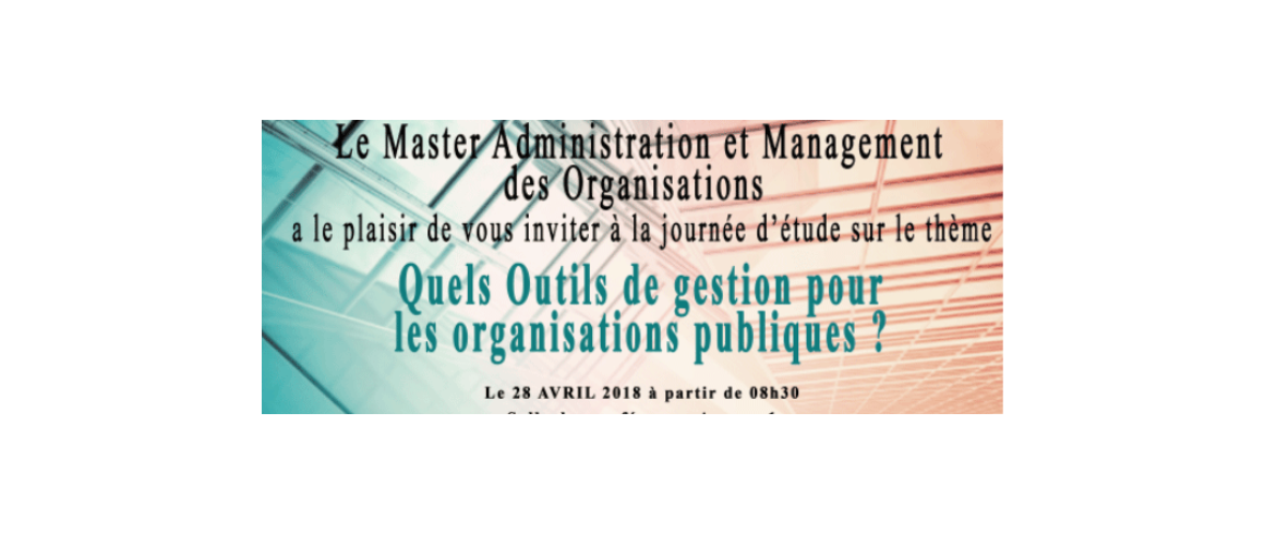 Journée d'étude à la FSJES de Tanger: Quels Outils de gestion pour les organisations publiques?