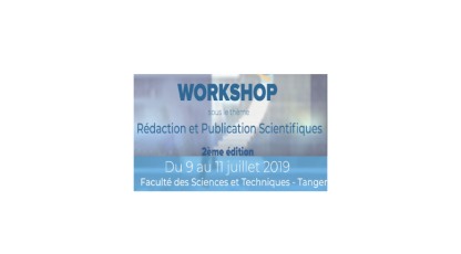 2ème édition du Workshop « Rédaction et Publication Scientifiques »