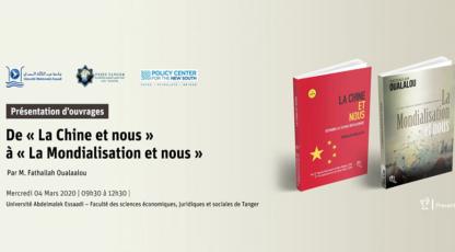 Présentation d'ouvrages « La Chine et Nous » et « La Mondialisation et Nous » par M. Fathallah Oualalou à la FSJES de Tanger