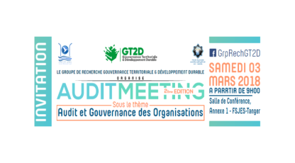 2ème Édition de l’AUDIT MEETING: «Audit et Gouvernance des Organisations»