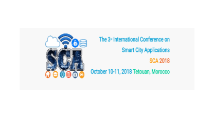 3ème édition de la Conférence internationale sur les applications Smart City (SCA 2018) 